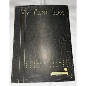 My Silent Love - 1932 Sheet Music